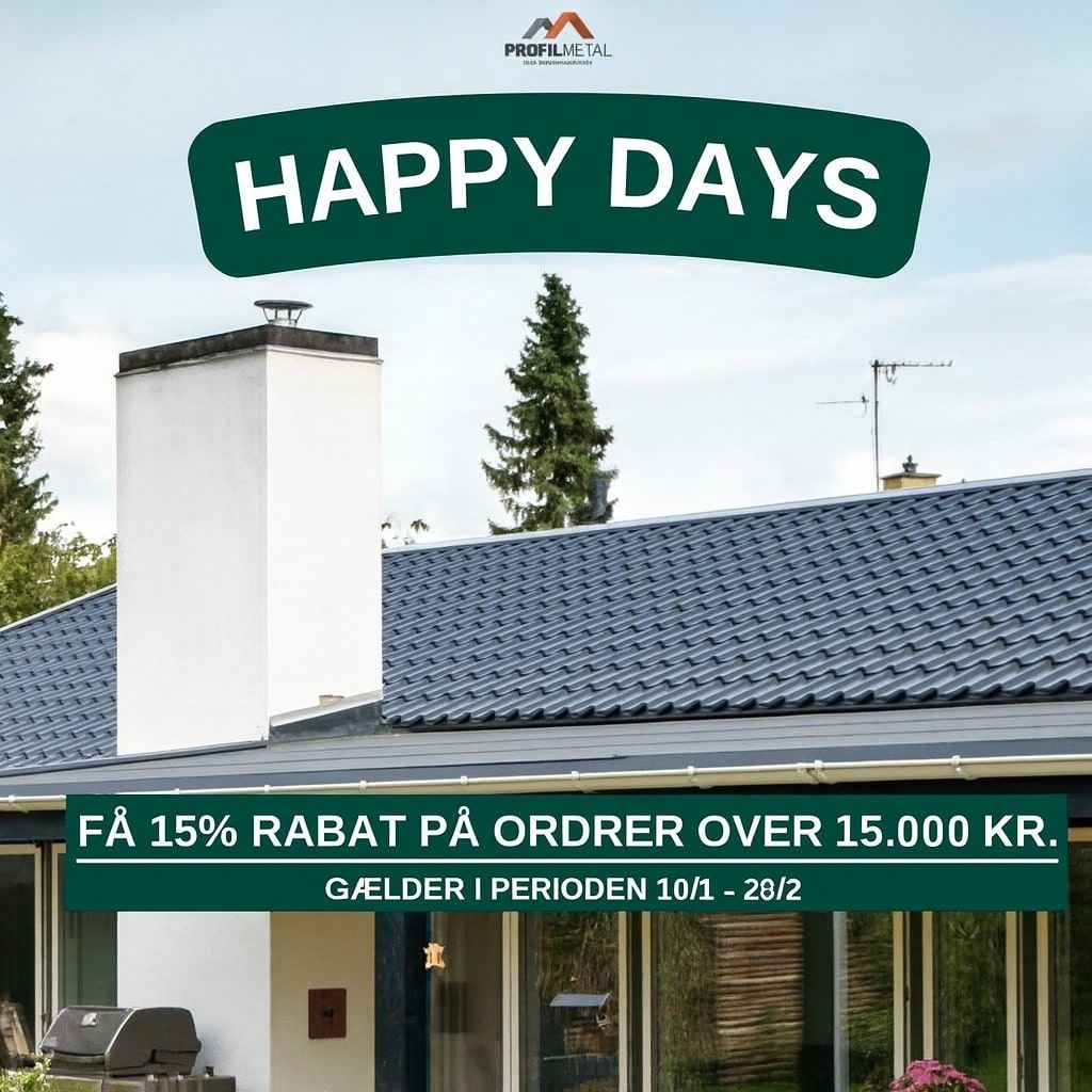Happy Days 2025 - 15% rabat på ordre over 15.000 kr.