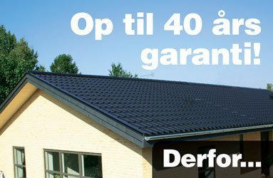 Op til 40 års garanti